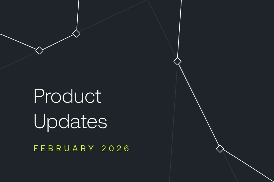 February 2026 Product Updates